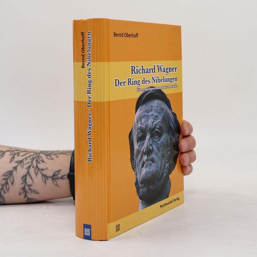 Bernd Oberhoff Richard Wagner Der Ring des Nibelungen
