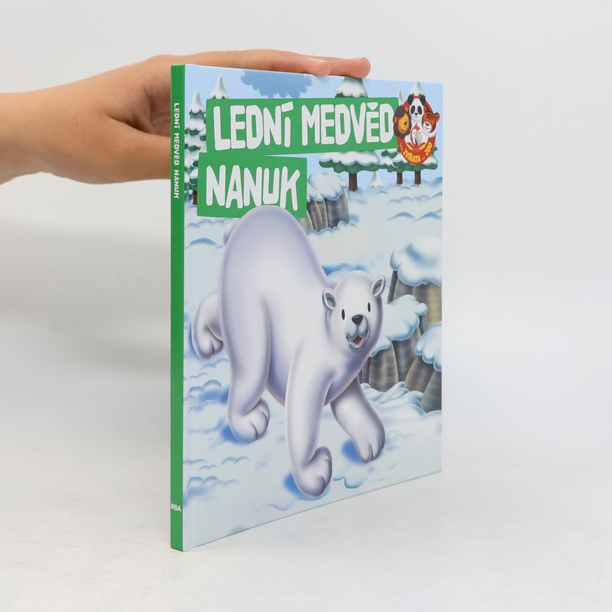 Kolektiv autorů Lední medvěd Nanuk