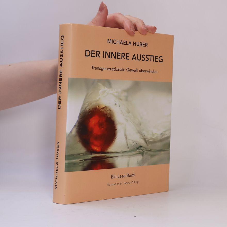 Michaela Huber Der innere Ausstieg