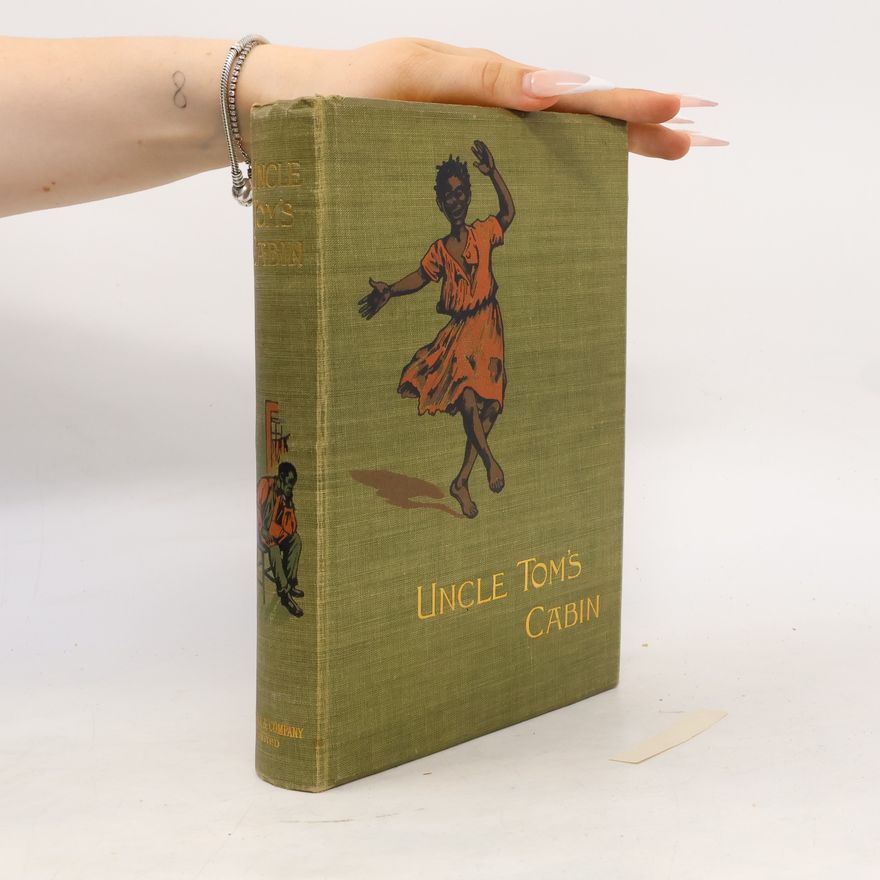 Harriet Beecher Stowe Uncle Tom's Cabin