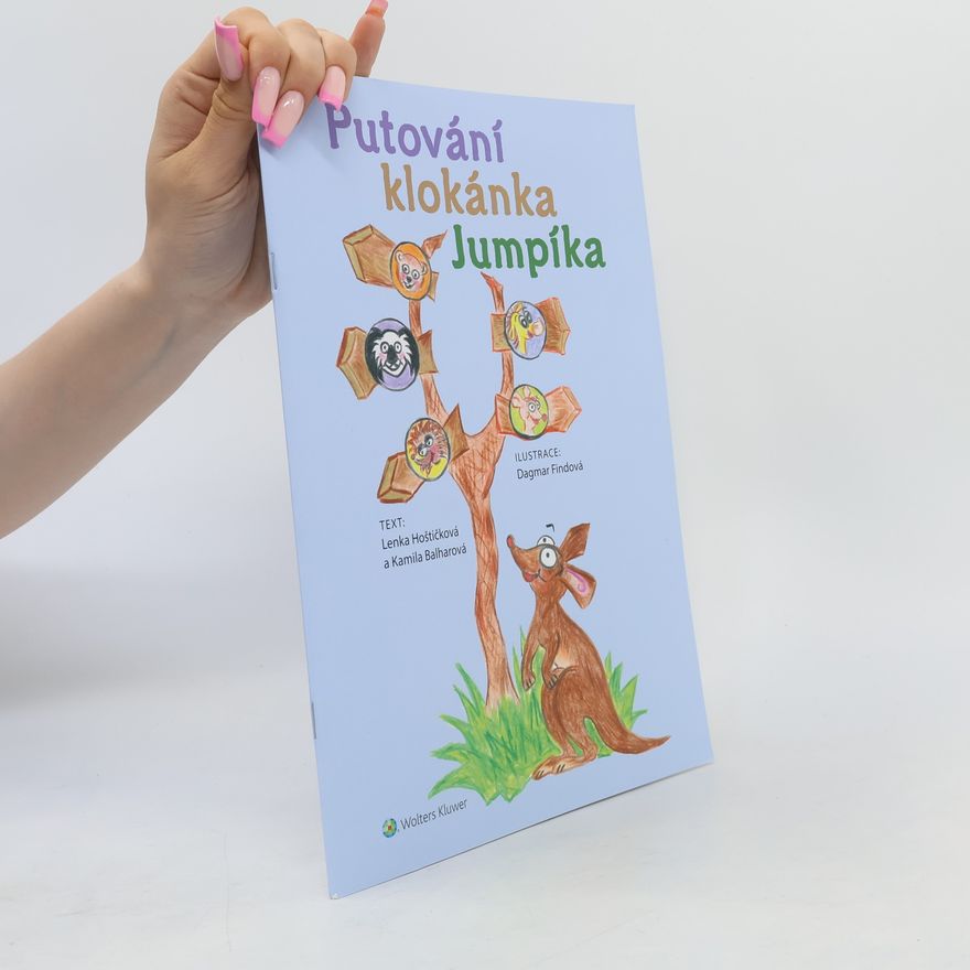 Lenka Hoštičková Putování klokánka Jumpíka