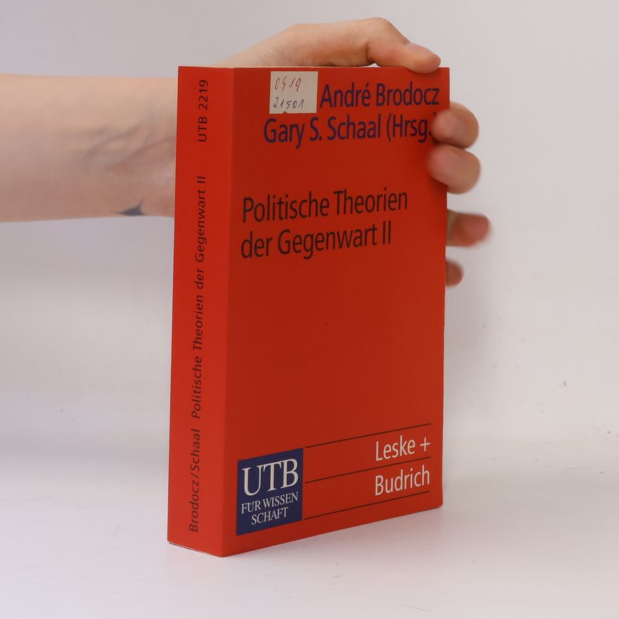 Andre Brodocz Politische Theorien der Gegenwart