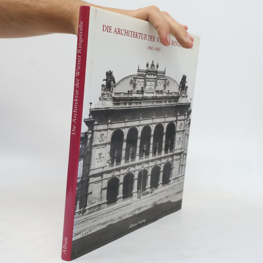 Markus Kristan Die Architektur der Wiener Ringstrasse