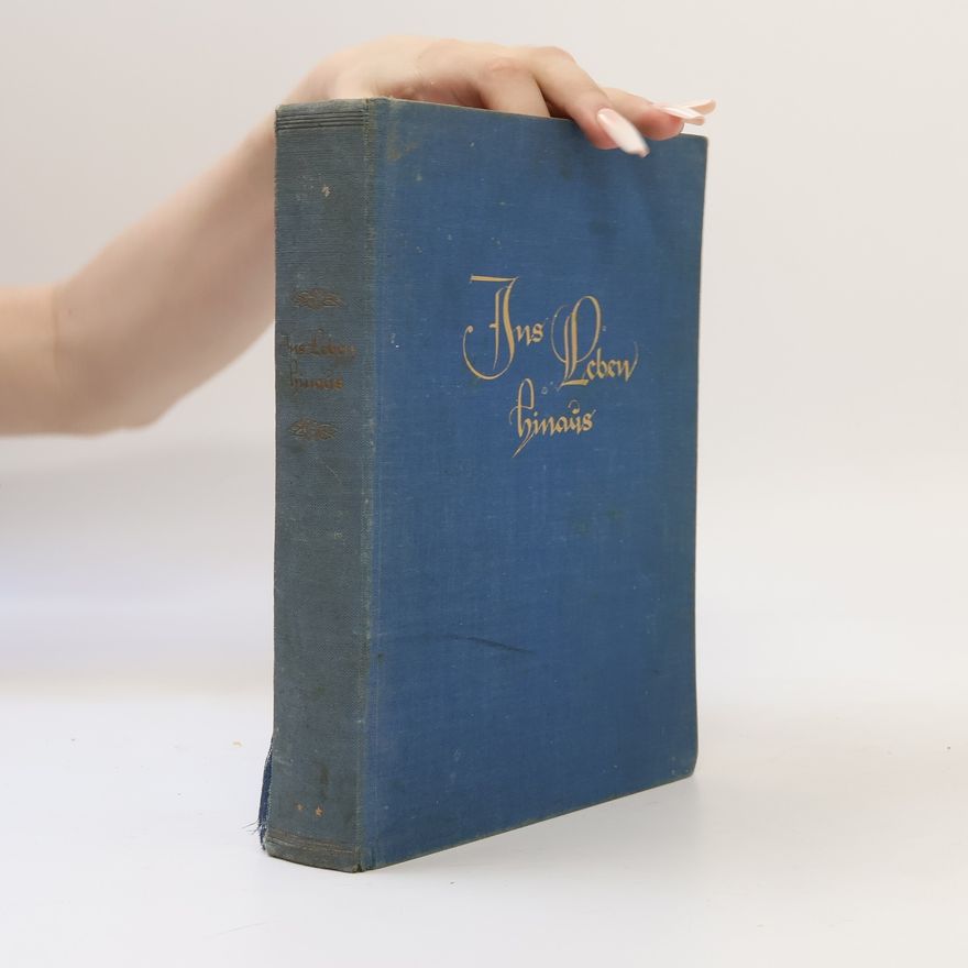 Various authors Ins Leben hinaus