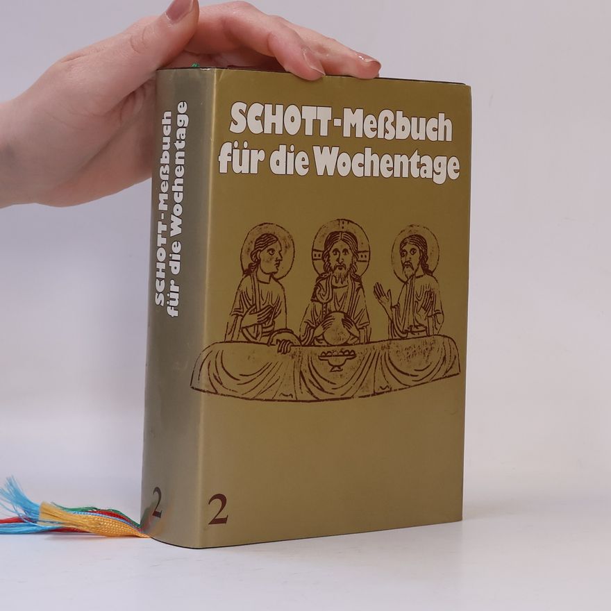 Kolektiv autorů Schott - Meßbuch für die Wochentage 2