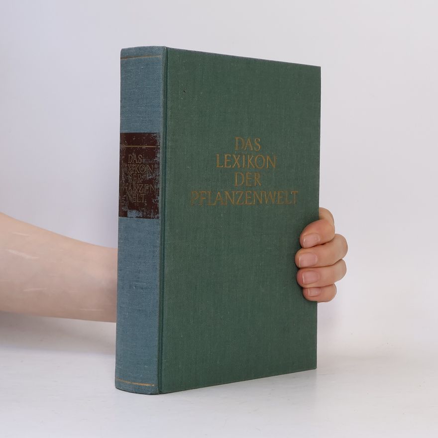 Autorenkollektiv Das Lexikon der Pflanzenwelt