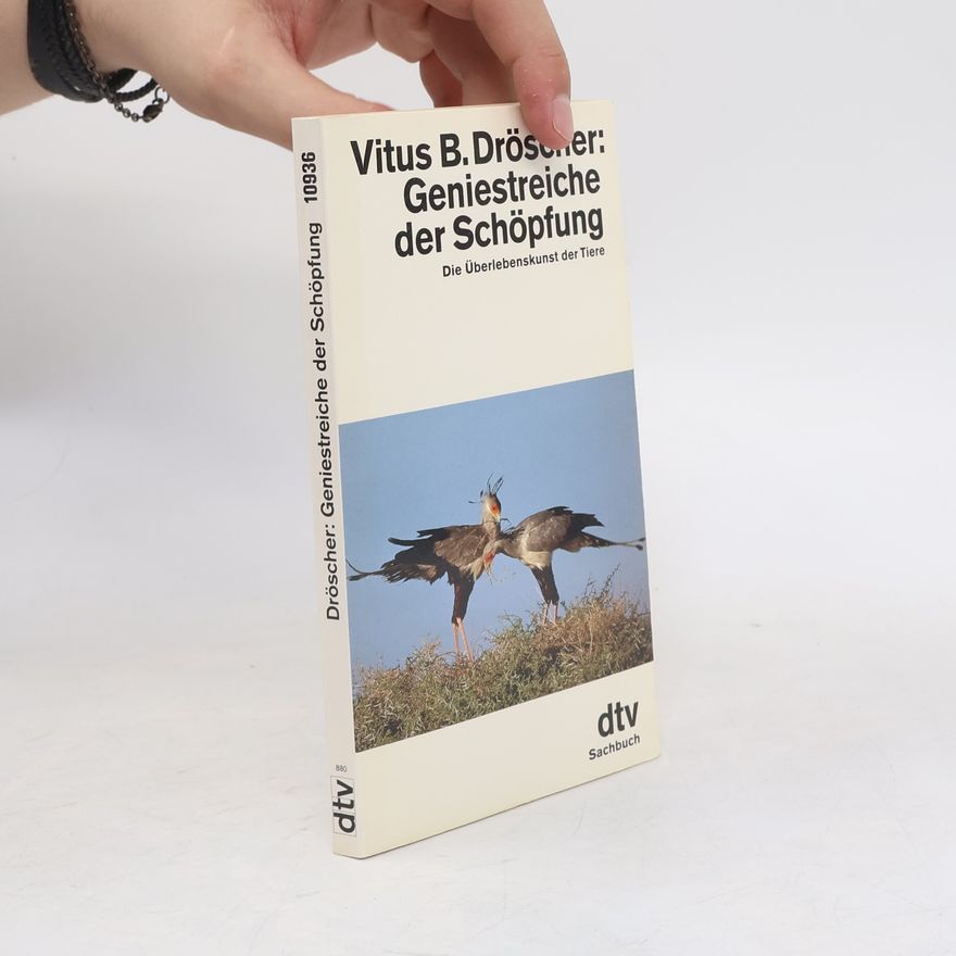 Vitus B. Dröscher Geniestreiche der Schöpfung
