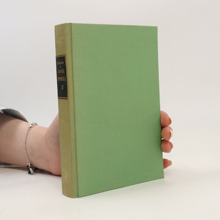 Charles Dickens Davide Copperfield. Volume II