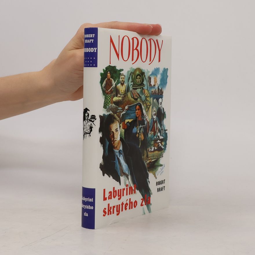 Vladimír Šunda Nobody - Labyrint skrytého zla