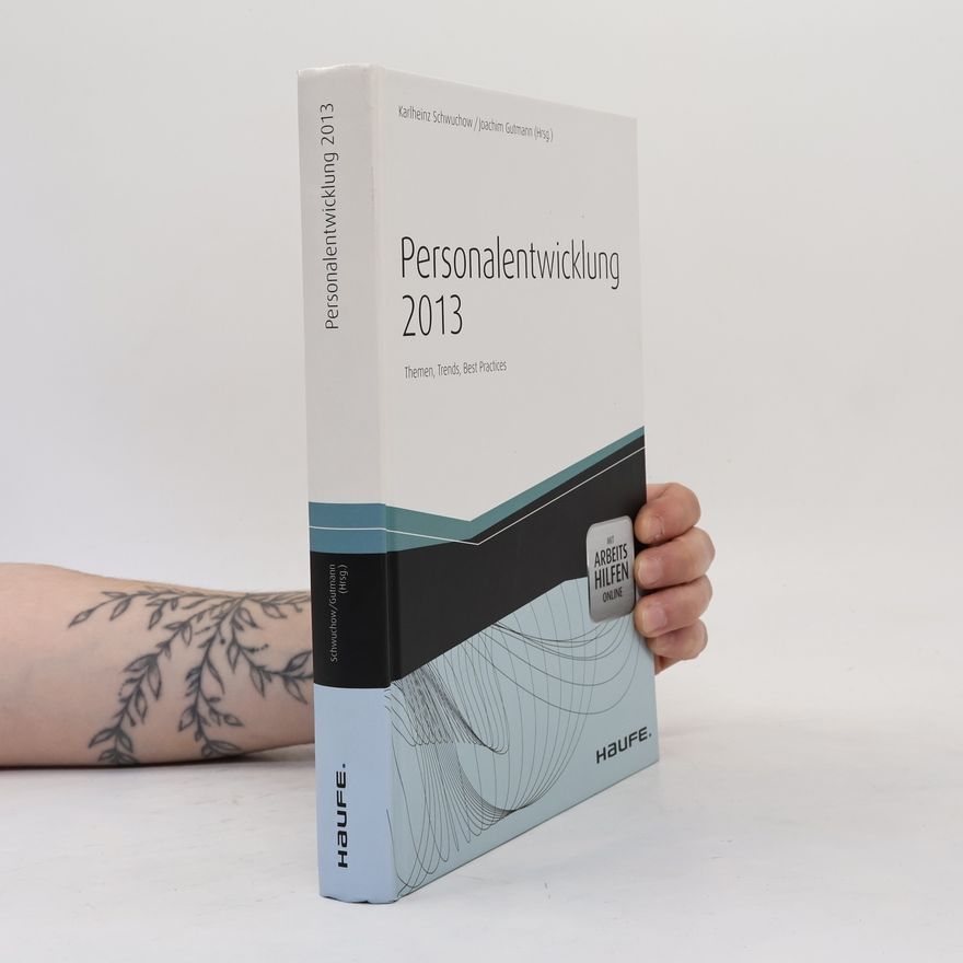 Karlheinz Schwuchow Personalentwicklung 2013 - mit Arbeitshilfen online