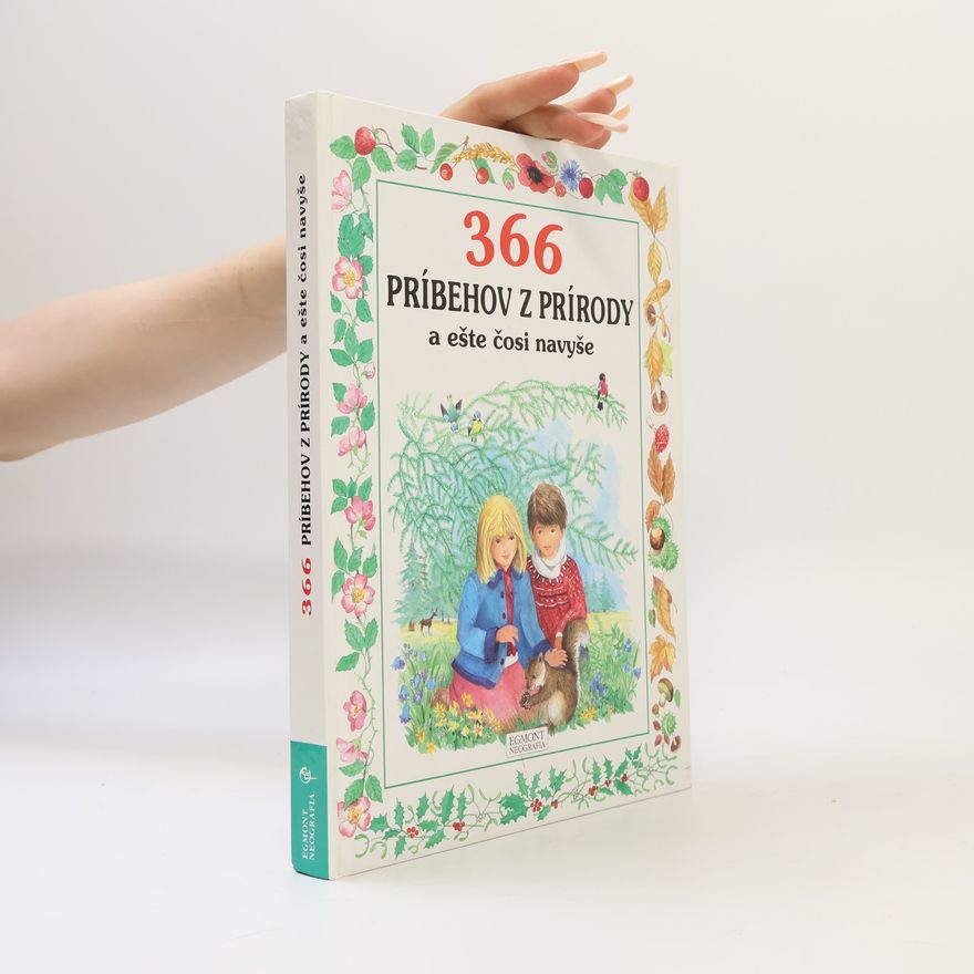 Anne-Marie Dalmais 366 príbehov z prírody