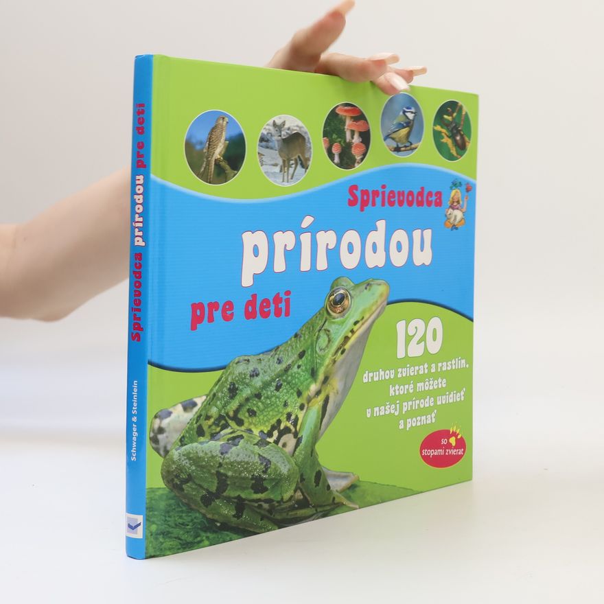 Kolektív autorov Sprievodca prírodou pre deti
