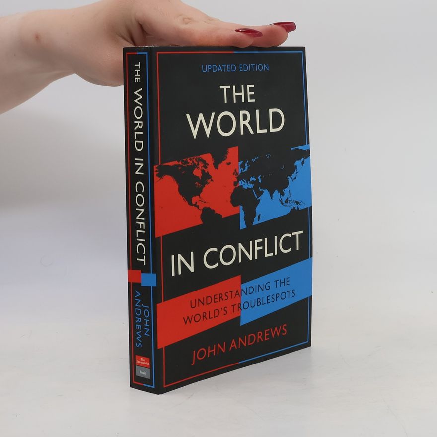 John Andrews The World in Conflict