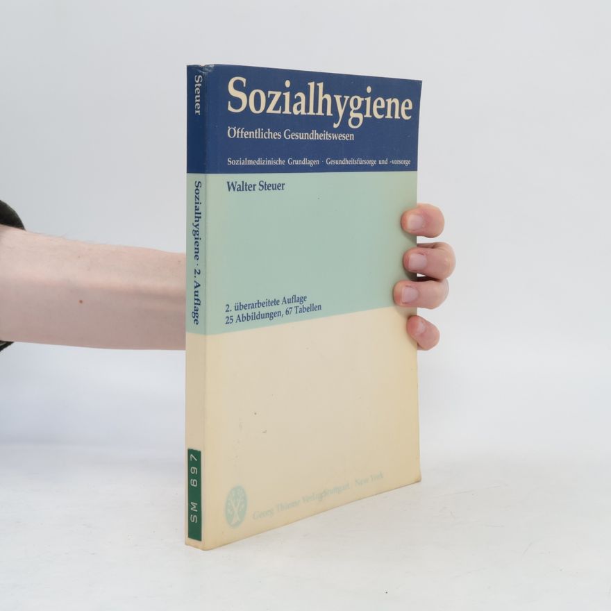 Walter Steuer Sozialhygiene