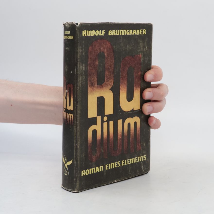 Rudolf Brunngraber Radium