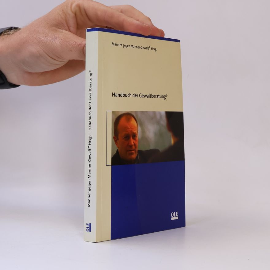 Thomas Dangers Männer gegen Männer-Gewalt Hrsg.: Handbuch der Gewaltberatung