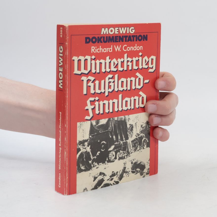 Richard W. Condon Winterkrieg Russland - Finnland