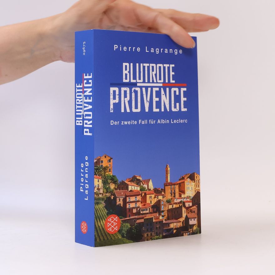 Pierre Lagrange Blutrote Provence