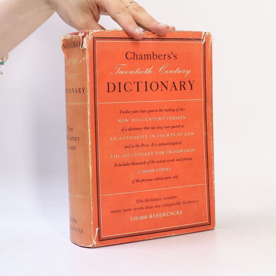 William Geddie Chambers's Twentieth Century Dictionary
