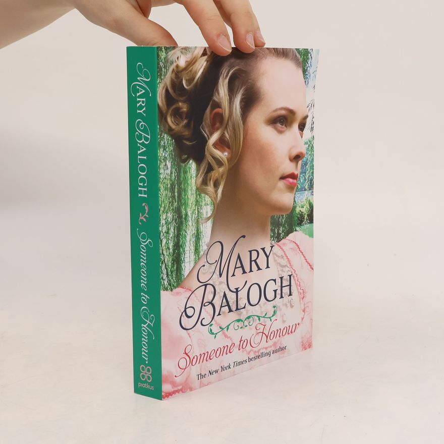 Mary Balogh Someone to Honour
