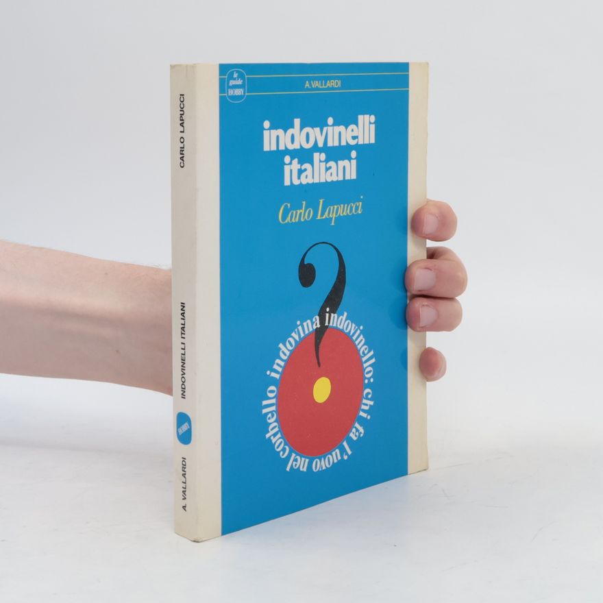 Carlo Lapucci Indovinelli italiani