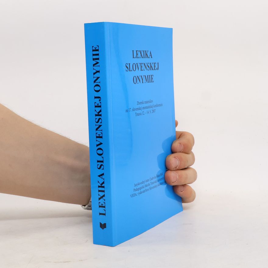Autorenkollektiv Lexika slovenskej onymie