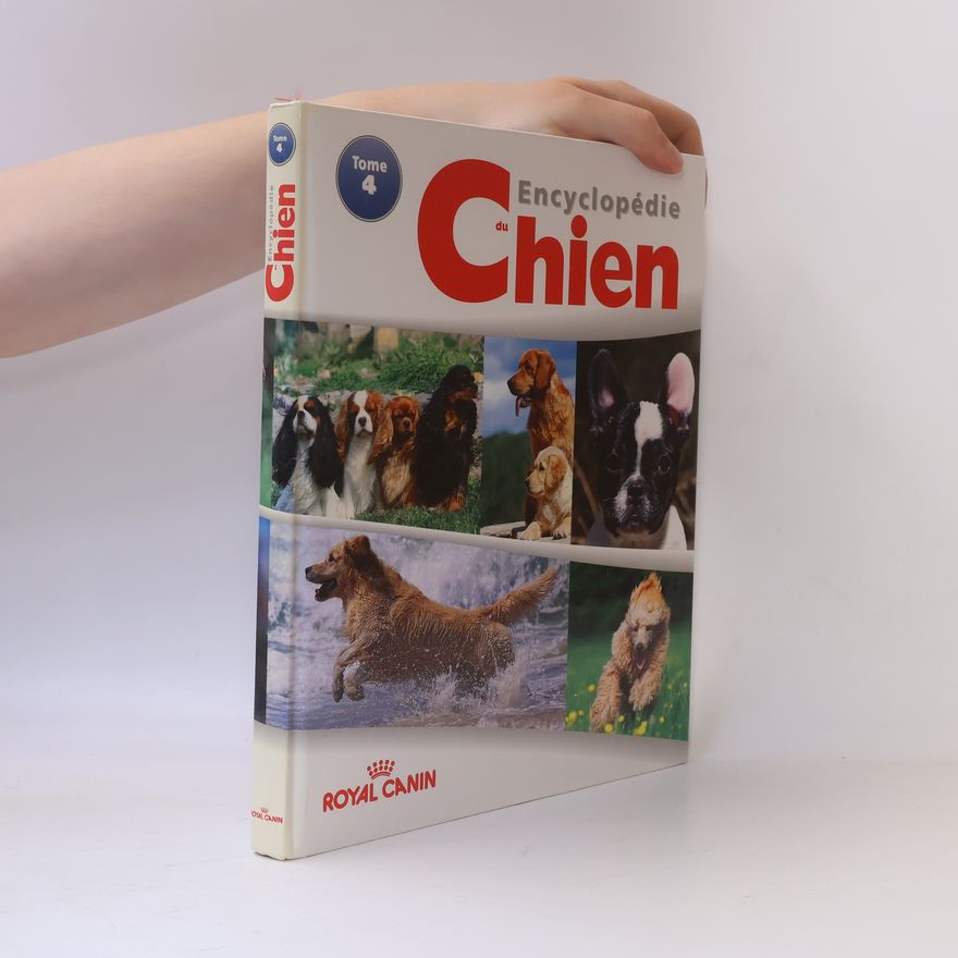 Collectif d'auteurs Encyclopédie du Chien. Tome 4
