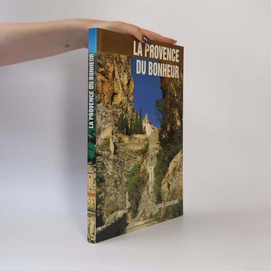 Various authors La provence du Bonheur