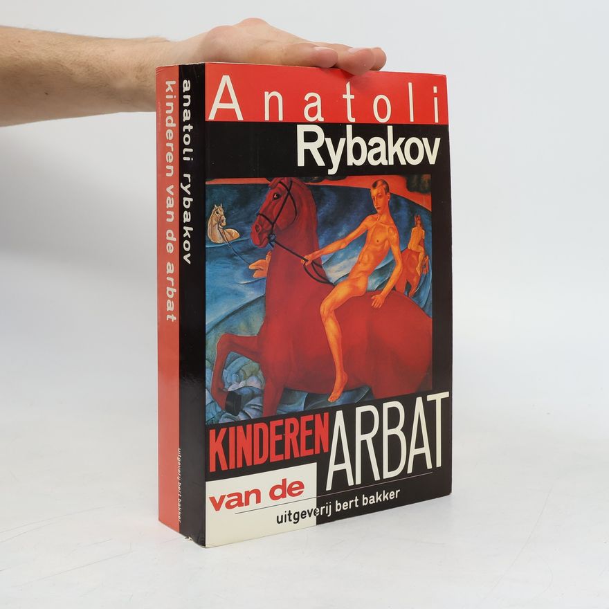 Anatolij Rybakov Kinderen van de Arbat
