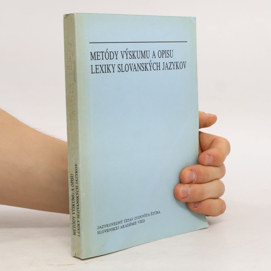 Kolektív autorov Metódy výskumu a opisu lexiky slovanských jazykov