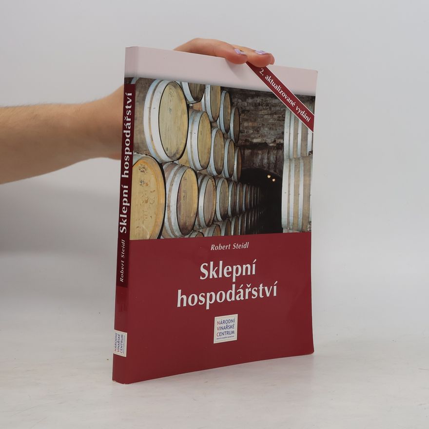 Robert Steidl Sklepní hospodářství