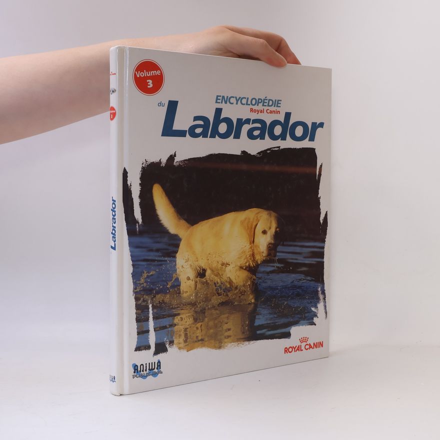Kolektív autorov Encyclopédie du Labrador 3