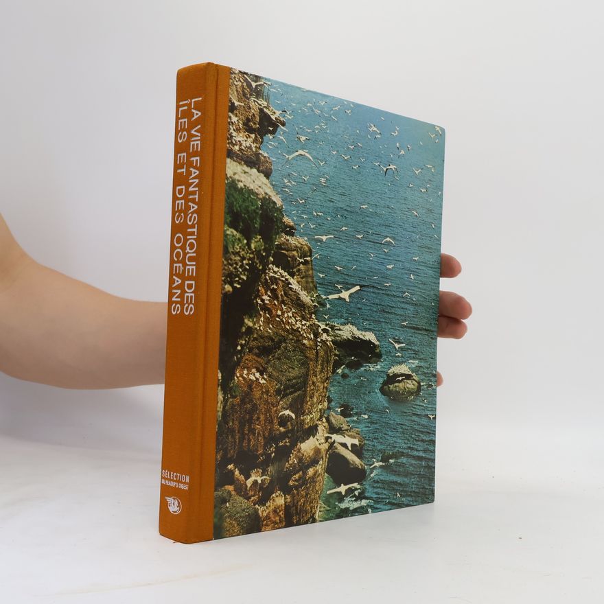 Kolektív autorov La vie fantastique des iles et des océans