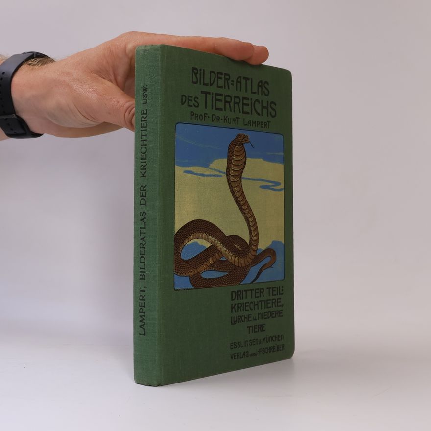 Kurt Lampert Bilder-Atlas des Tierreichs