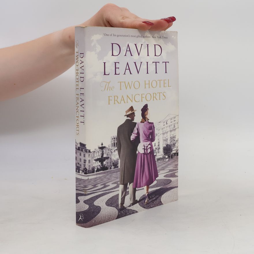 David Leavitt The Two Hotel Francforts