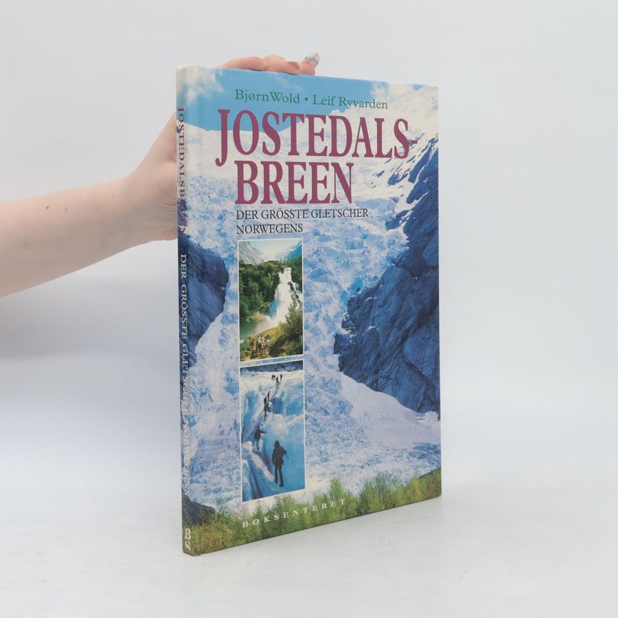 Bjørn Wold Jostedalsbreen