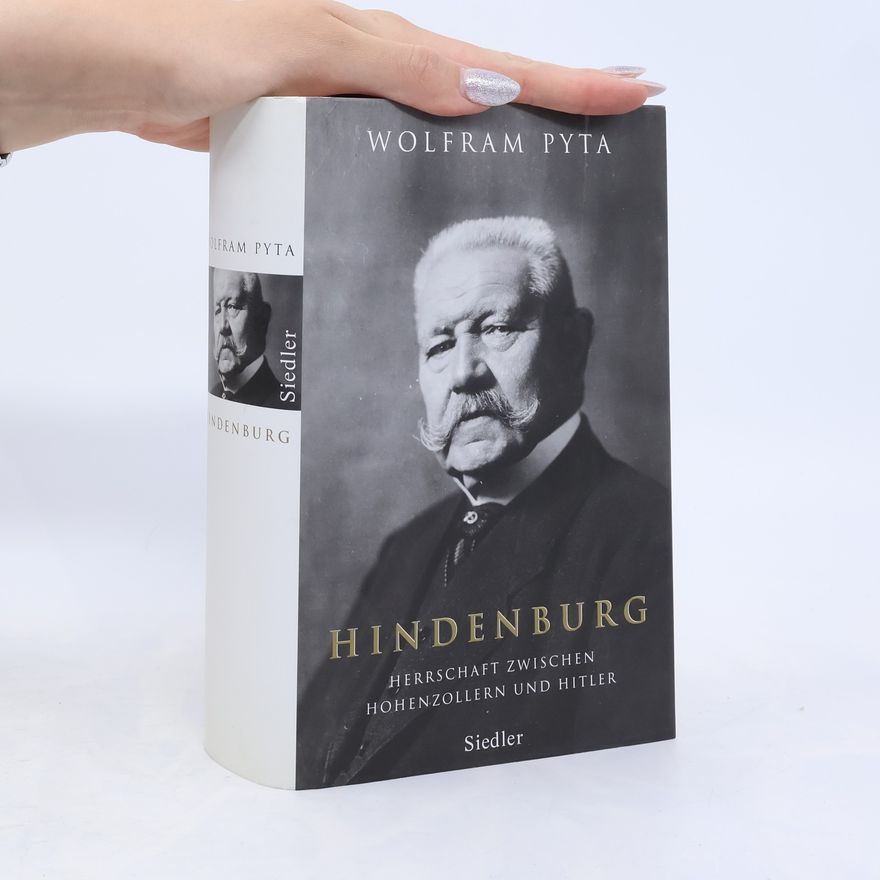 Wolfram Pyta Hindenburg