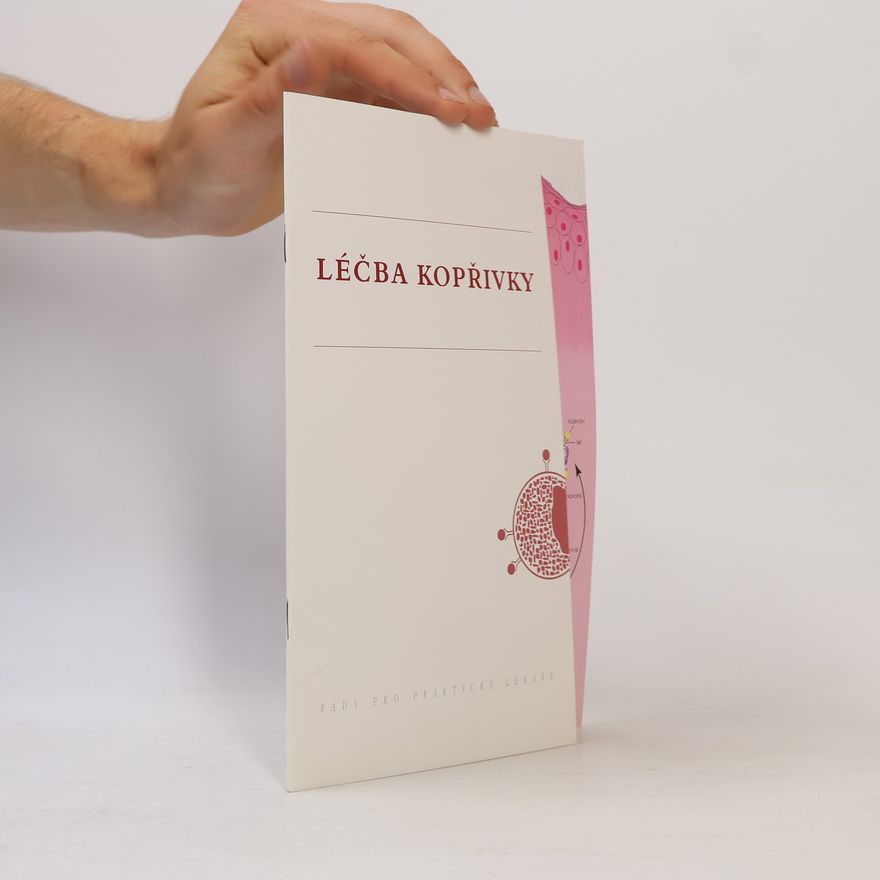 Kolektiv autorů Léčba kopřivky