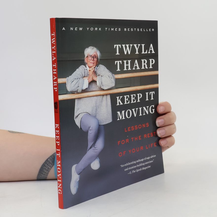 Twyla Tharp Keep It Moving
