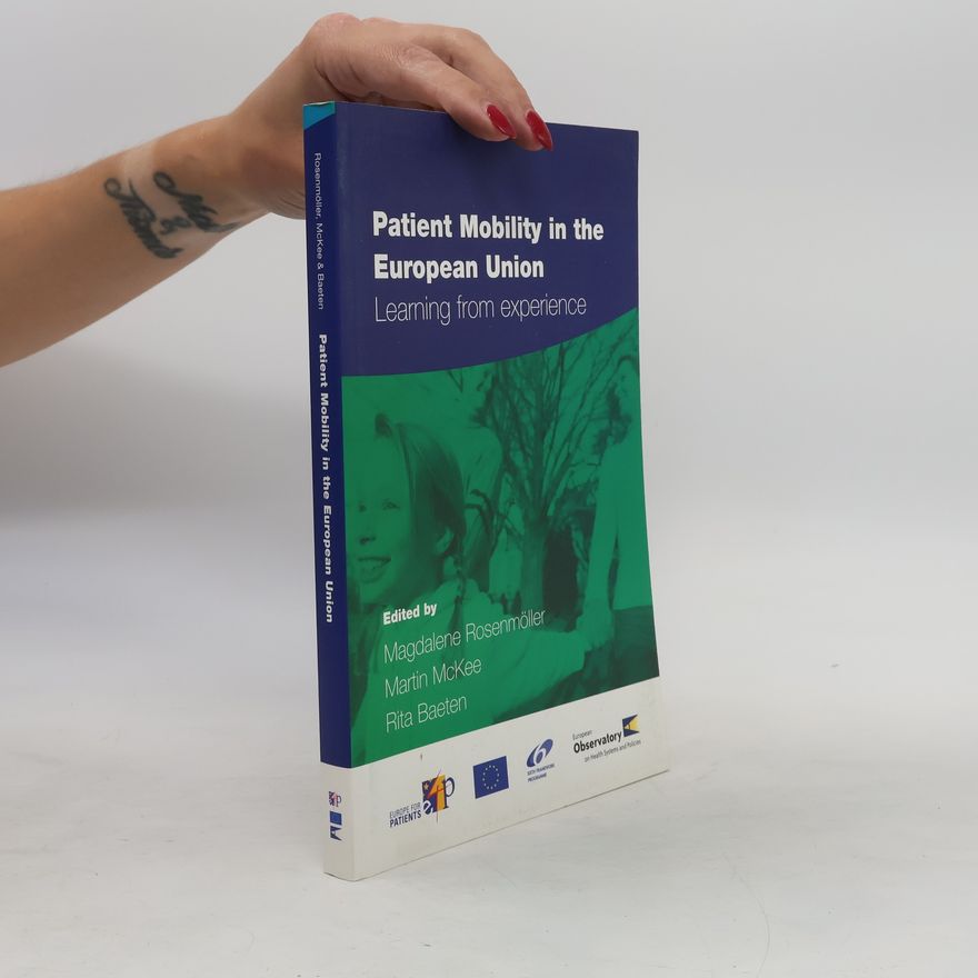 Rita Baeten Patient Mobility in the European Union
