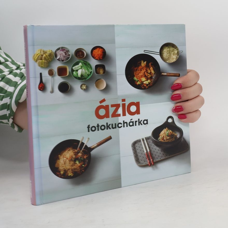 Autorenkollektiv Ázia: Fotokuchárka