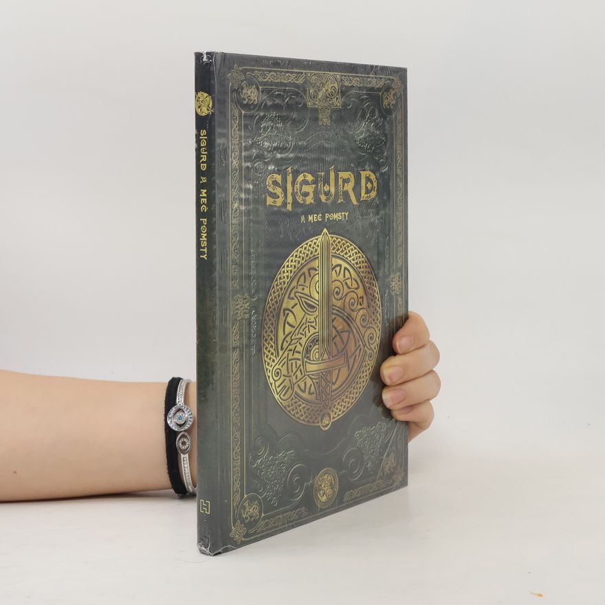 Kolektiv autorů Sigurd a meč pomsty