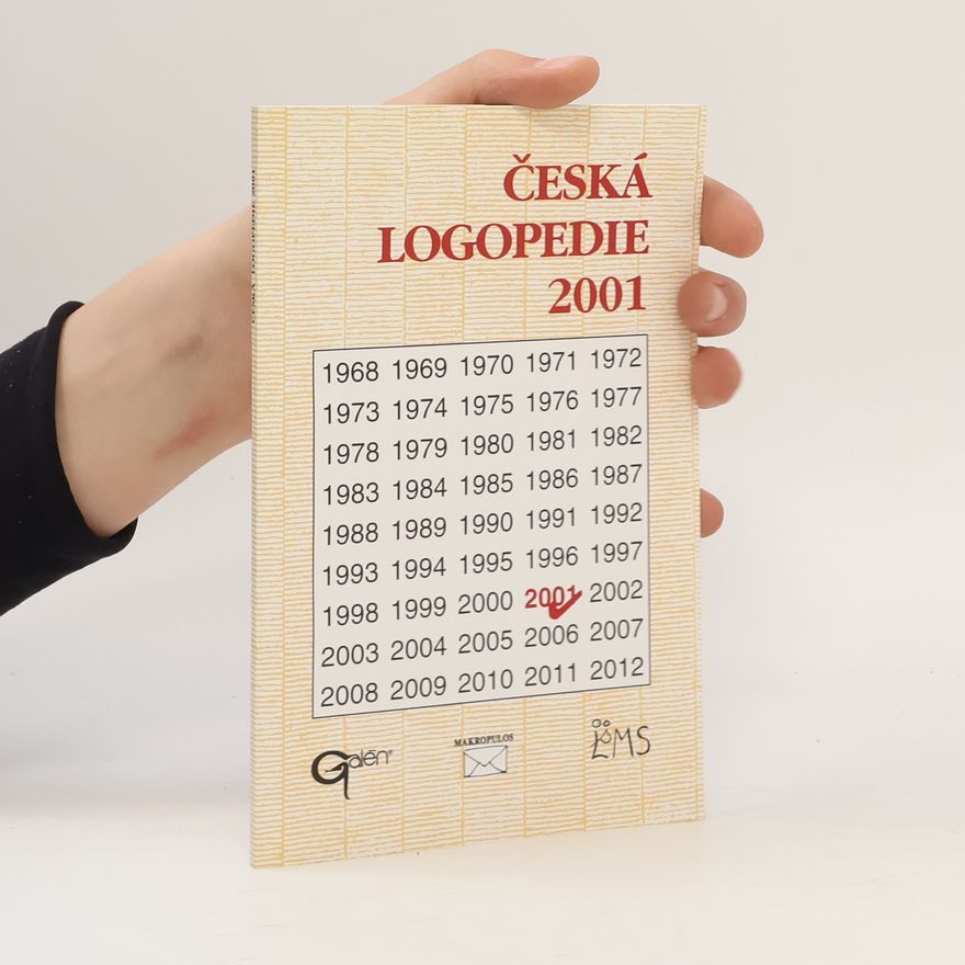 Autorenkollektiv Česká logopedie 2001