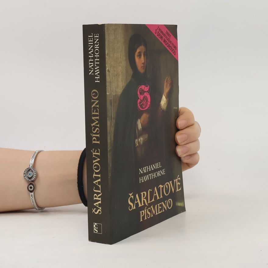 Nathaniel Hawthorne Šarlatové písmeno