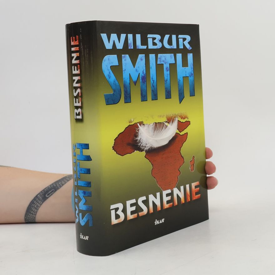 Wilbur Smith Besnenie