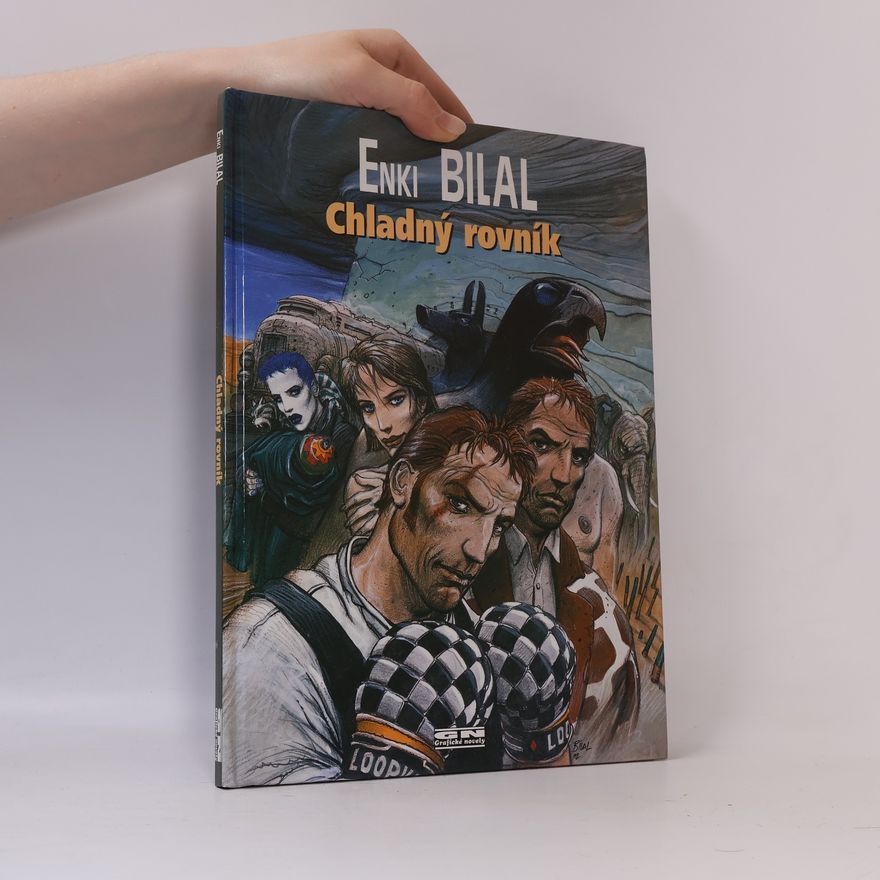 Enki Bilal Chladný rovník