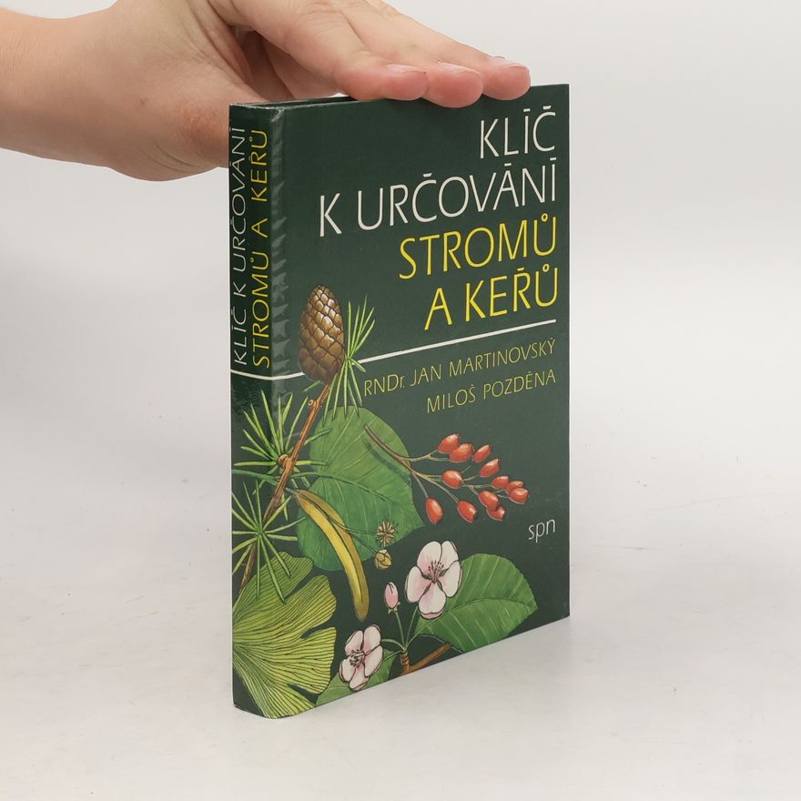 Jan Martinovský Klíč k určování stromů a keřů