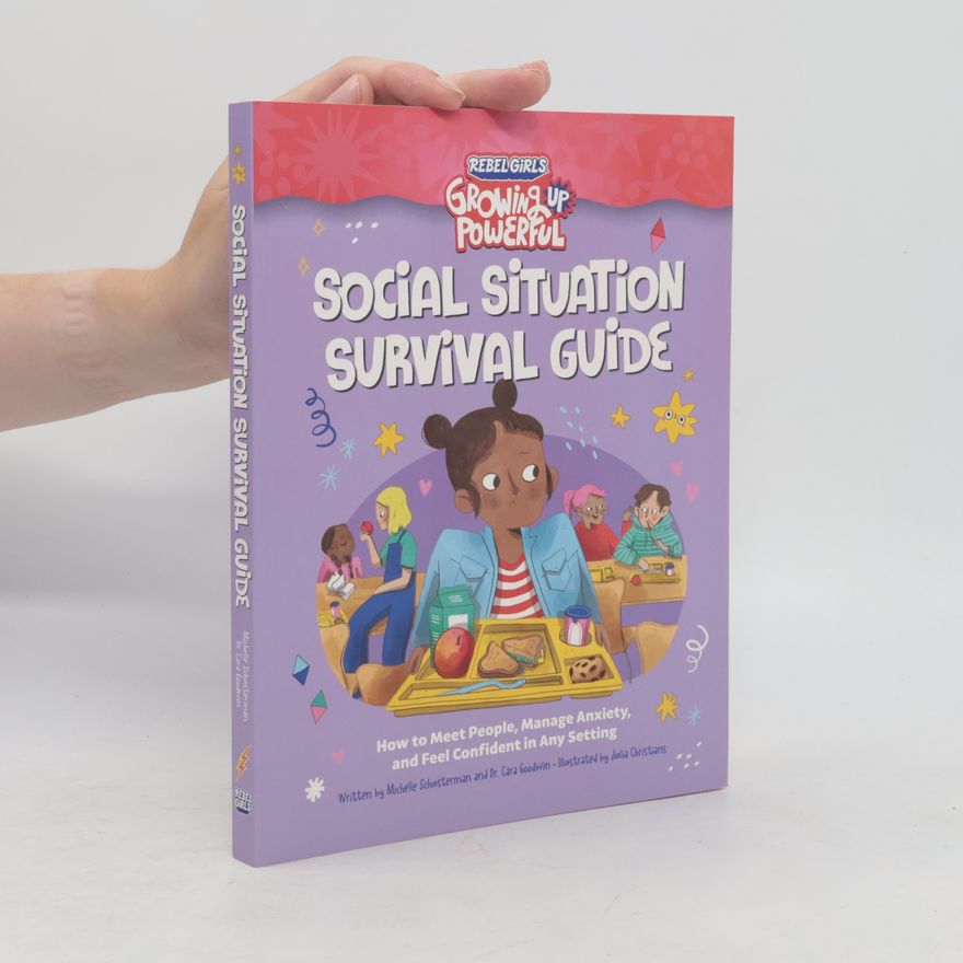 Michelle Schusterman Social Situation Survival Guide