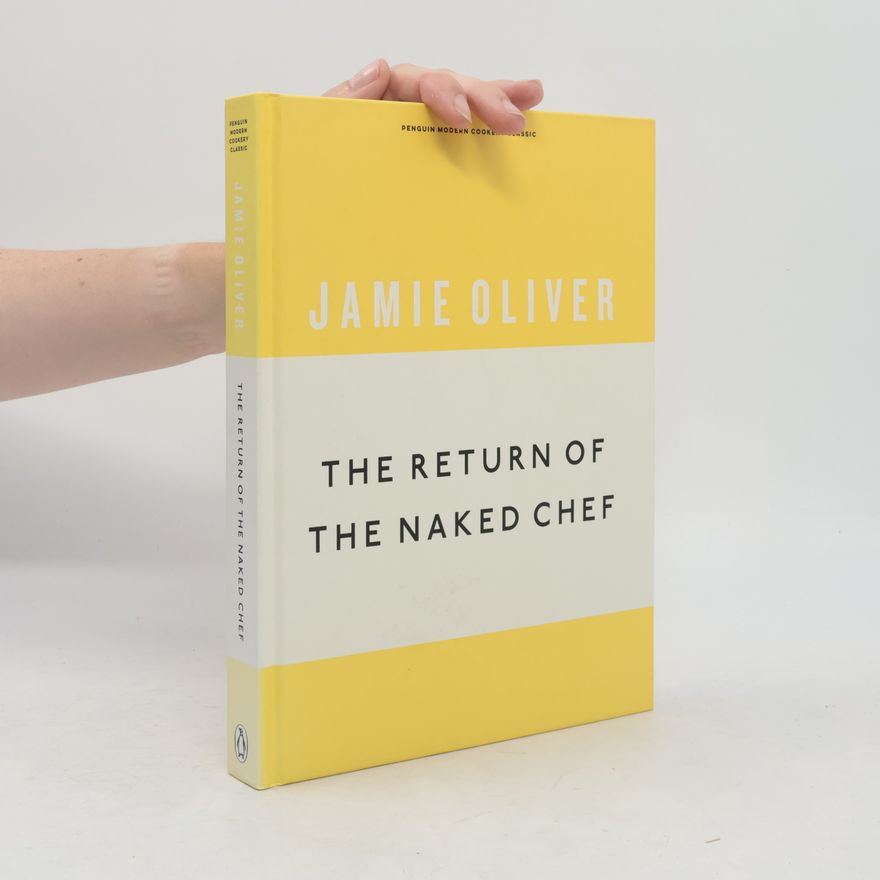 Jamie Oliver The Return of the Naked Chef