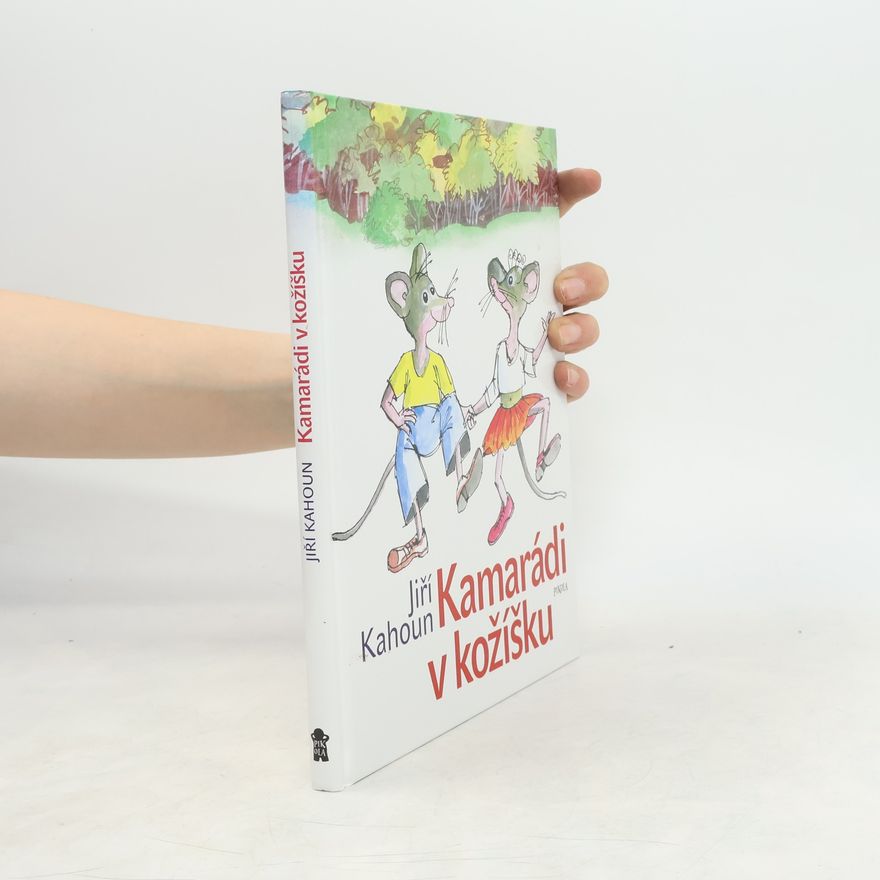 Jiří Kahoun Kamarádi v kožíšku